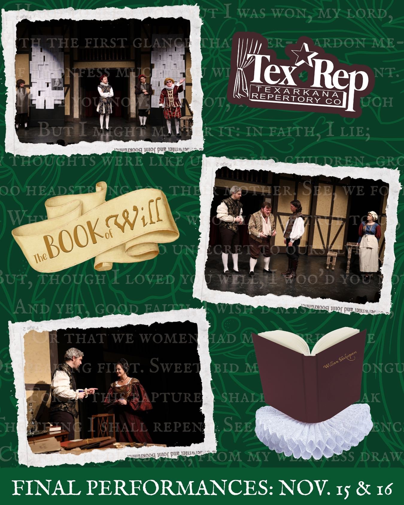 The Book of Will continues TONIGHT! Just TWO performances remaining! 🪶

The Book of Will is a moving story of love, loss, friendship, and determination.

After his death, a group of William Shakespeare&rsquo;s friends set out to preserve his place i