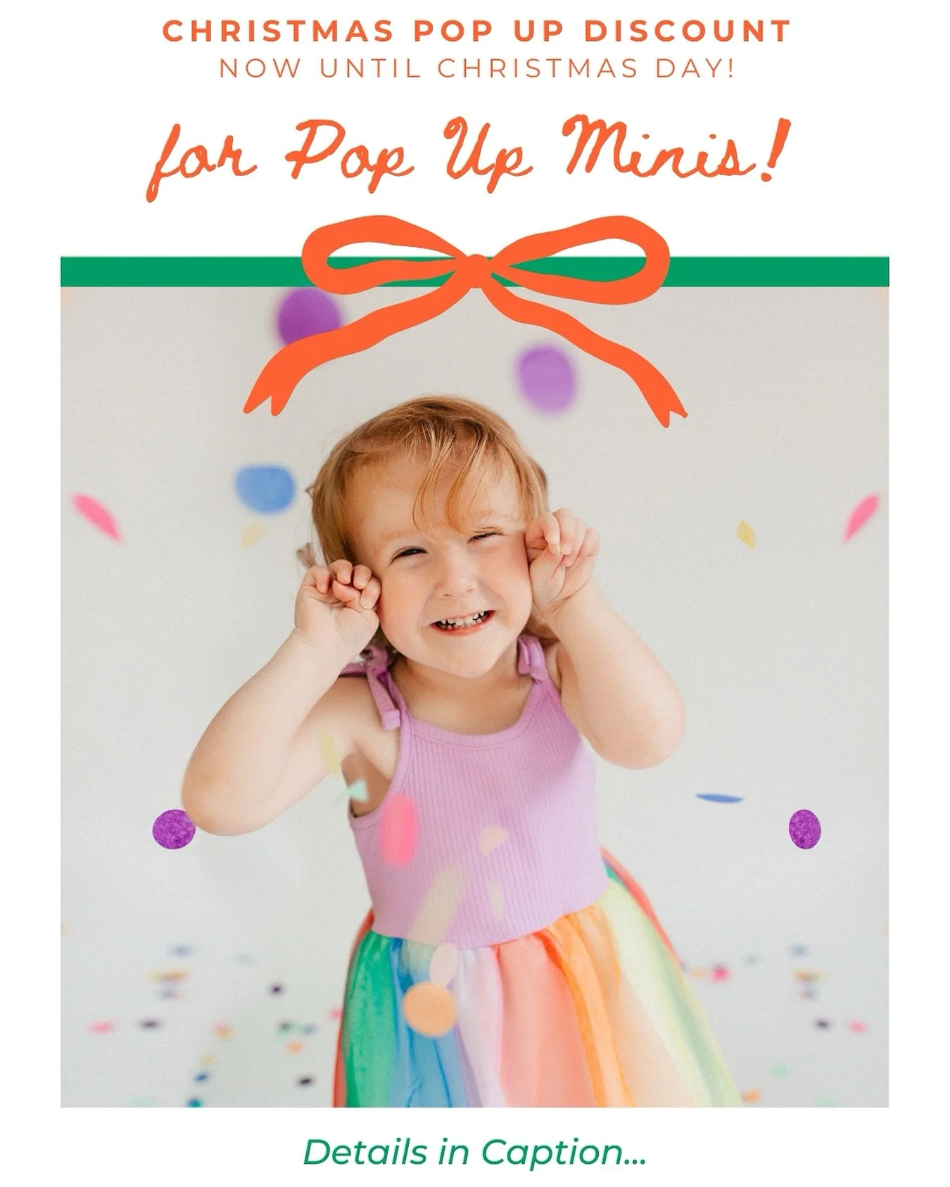 Pop Up Mini Christmas deal 🎁✨

Now through Christmas, take $100 off a Pop Up Mini session!
That&rsquo;s $450 (normally $550) for one child
Add siblings for $75 each 

You can grab this as a gift certificate OR book now and choose your date later whe