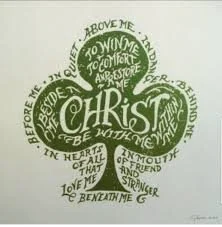 St Patrick's Prayer for Today