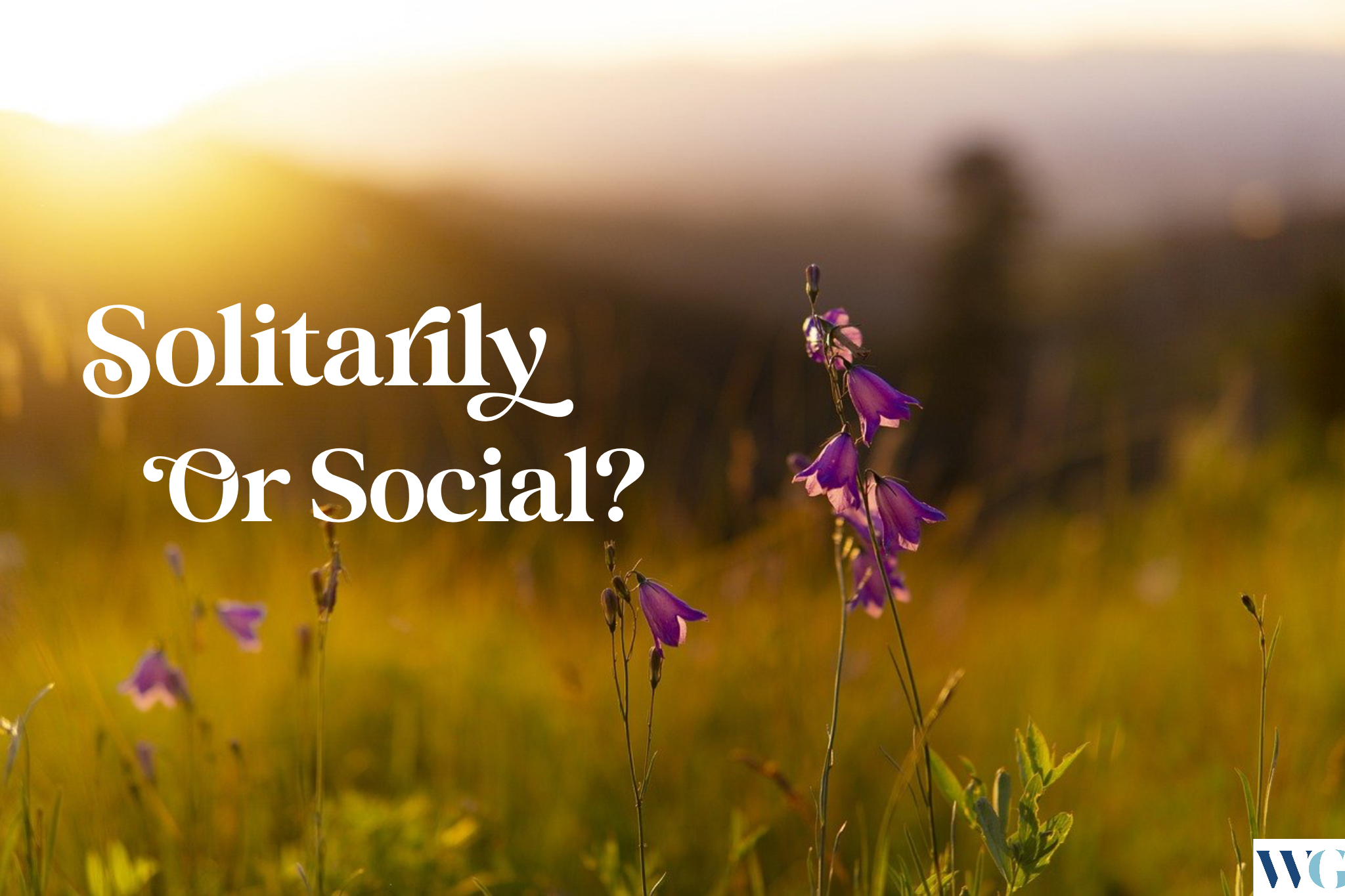 Do you have a solitary relationship with God or a social one?