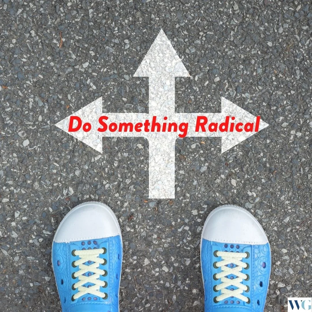 Do Something Radical!