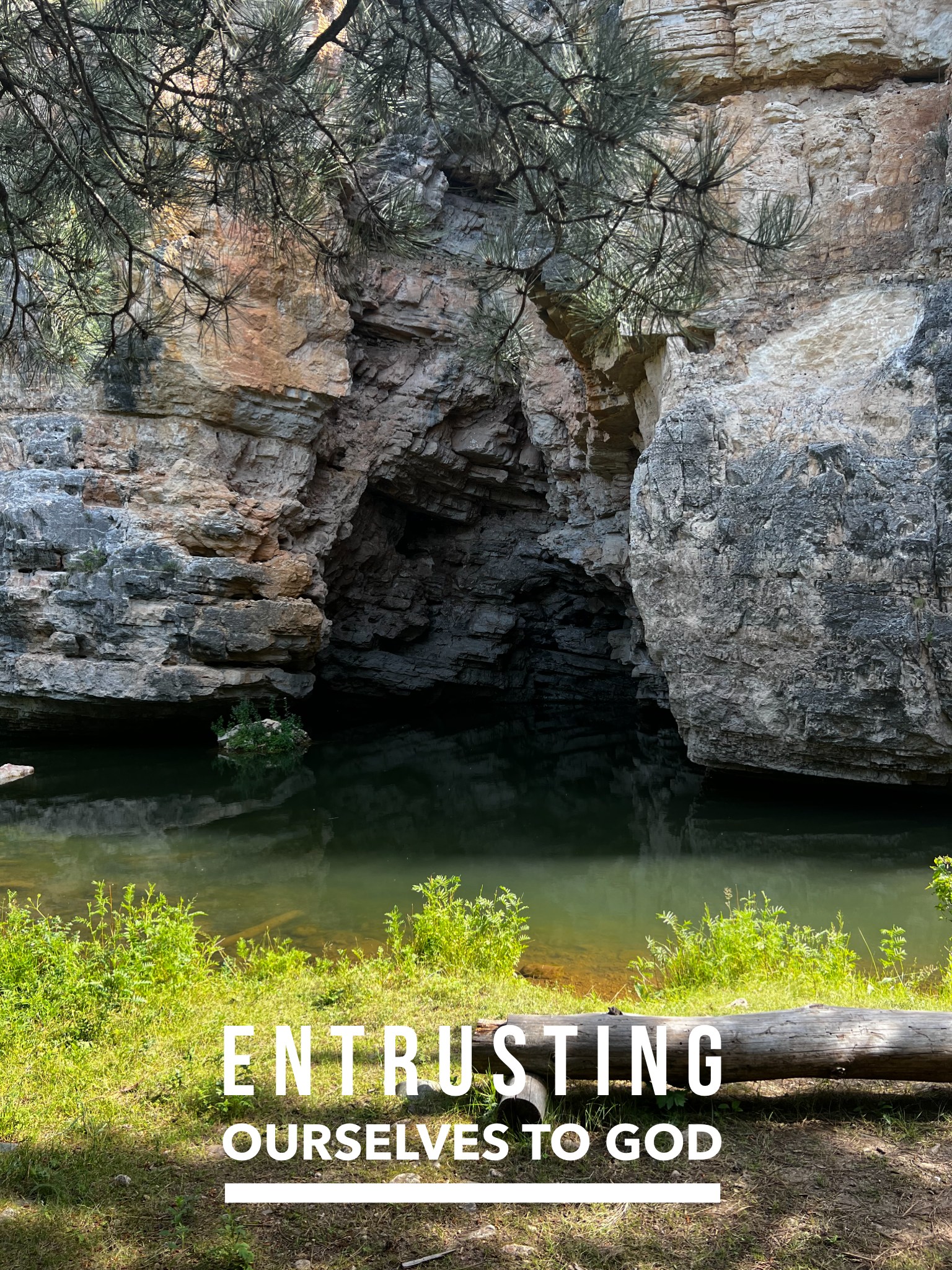 Entrusting Ourselves to God