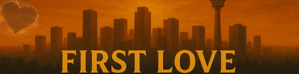 First Love Banner - Jan.26.png