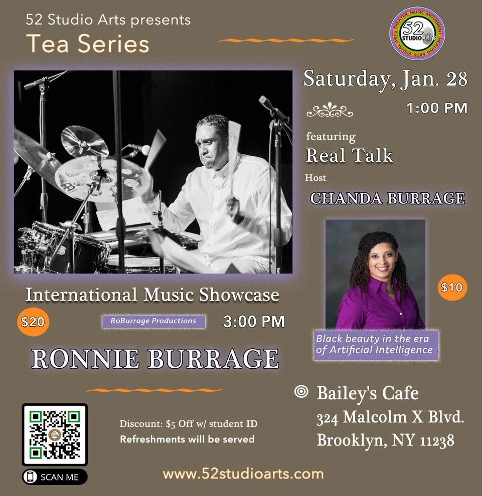 52 Studio Arts presents - Tea Series: Ronnie Burrage Solo Performance