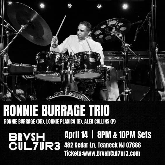 Ronnie Burrage Trio @Brush Culture