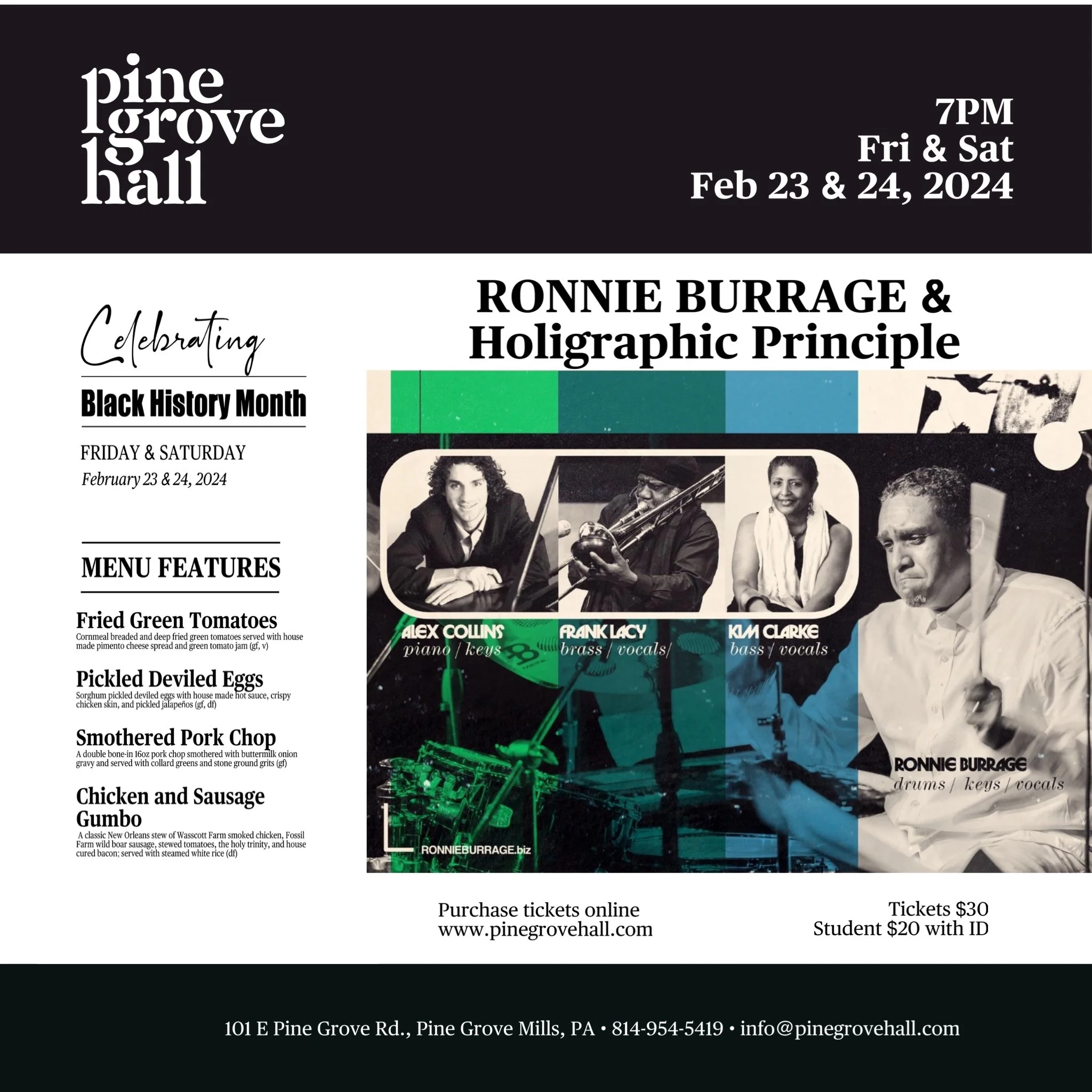 Ronnie Burrage &amp; Holographic Principle Pine Grove Hall