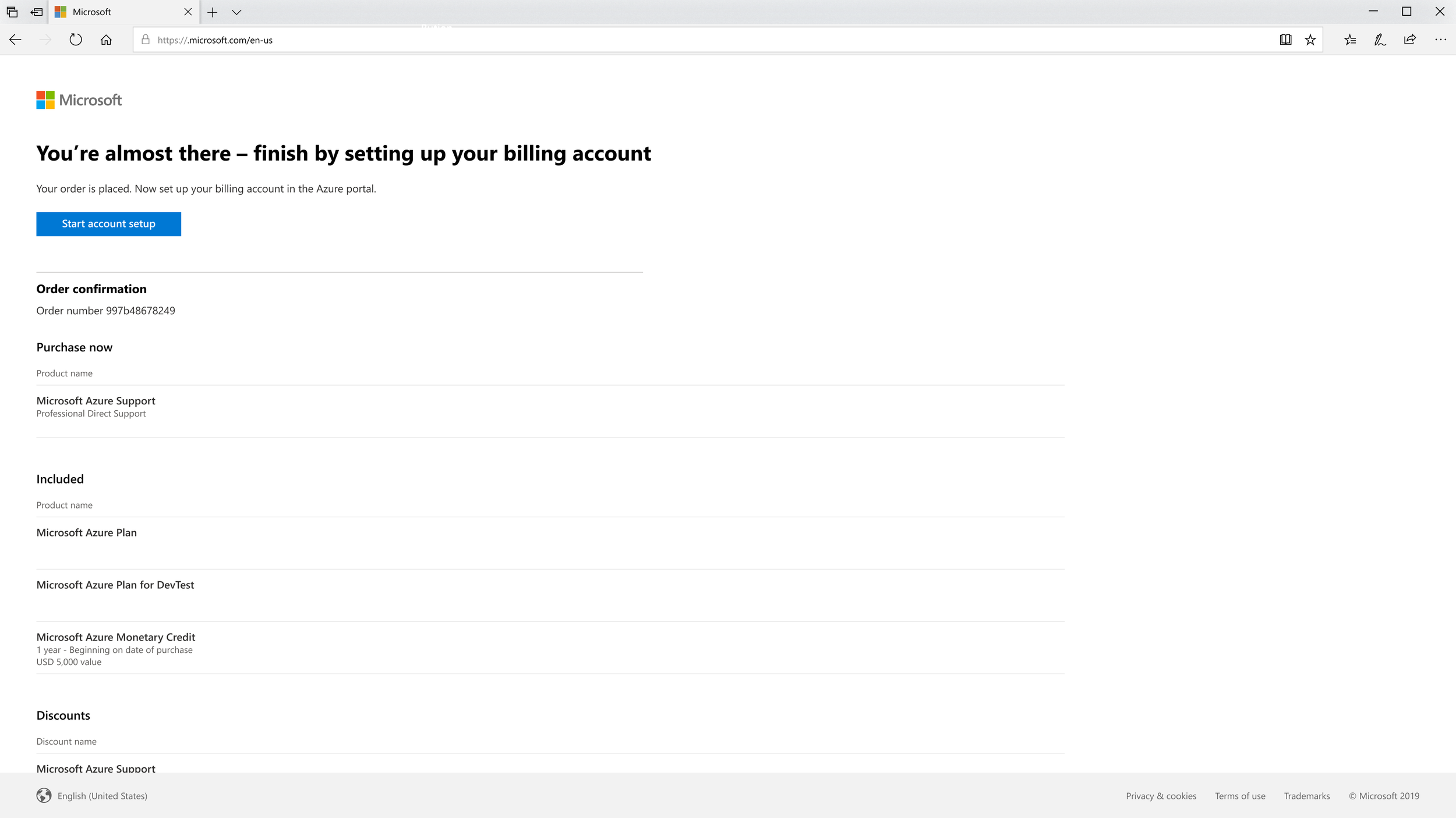  Once the order is confirmed, users can see a receipt of their items, along with any primary actions to guide them to other cases they might need to handle such as setting up their billing account or updating their Azure information. 