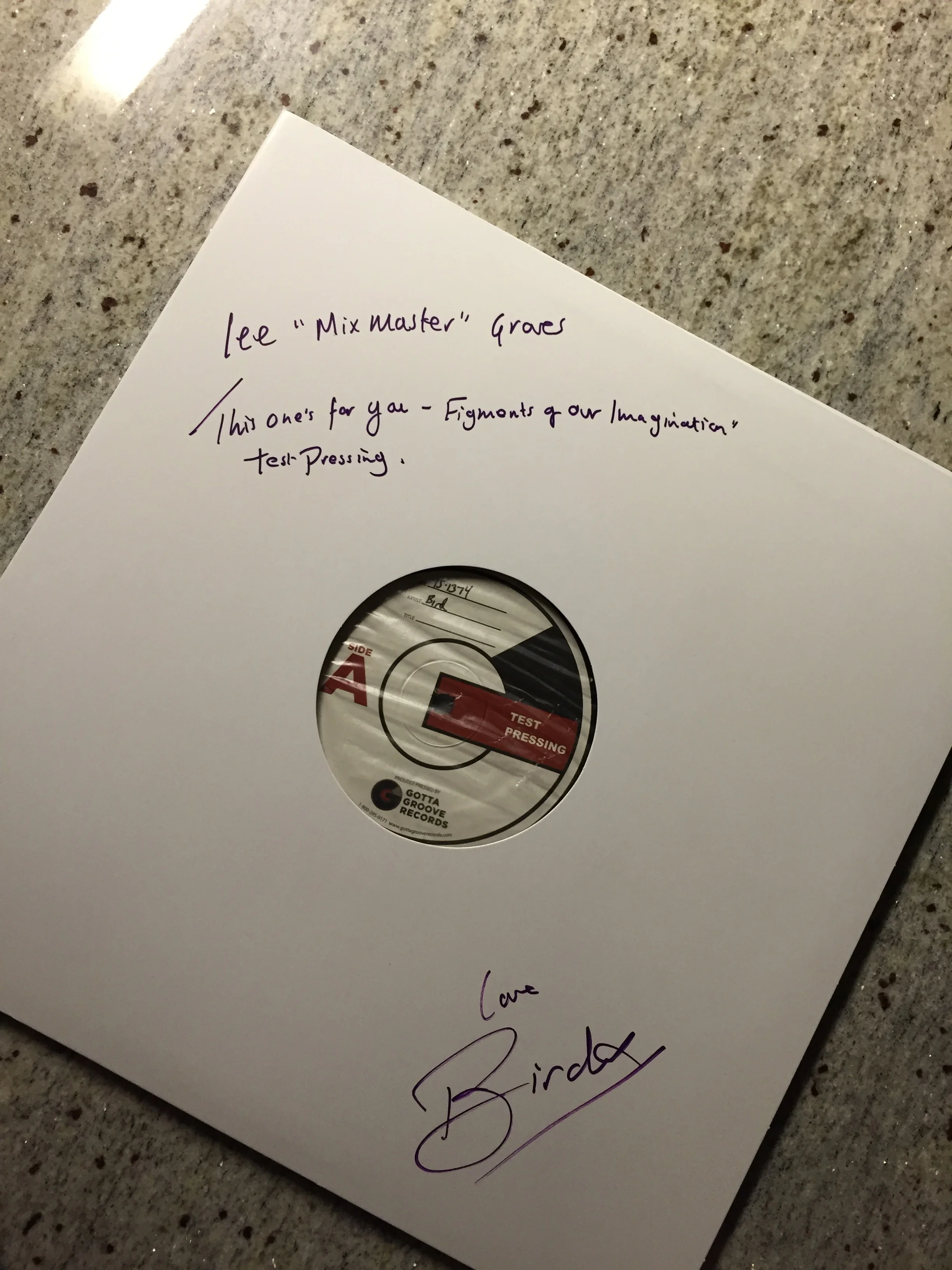 Testing Pressing of BIrd's "Figments of our Imagination"