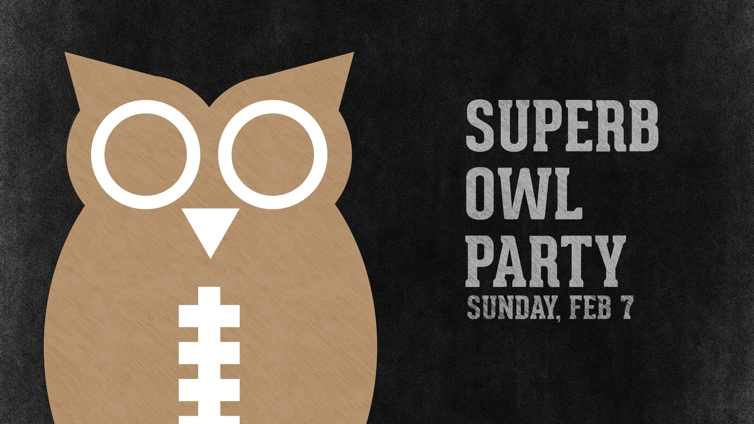 Students - Superb Owl Party