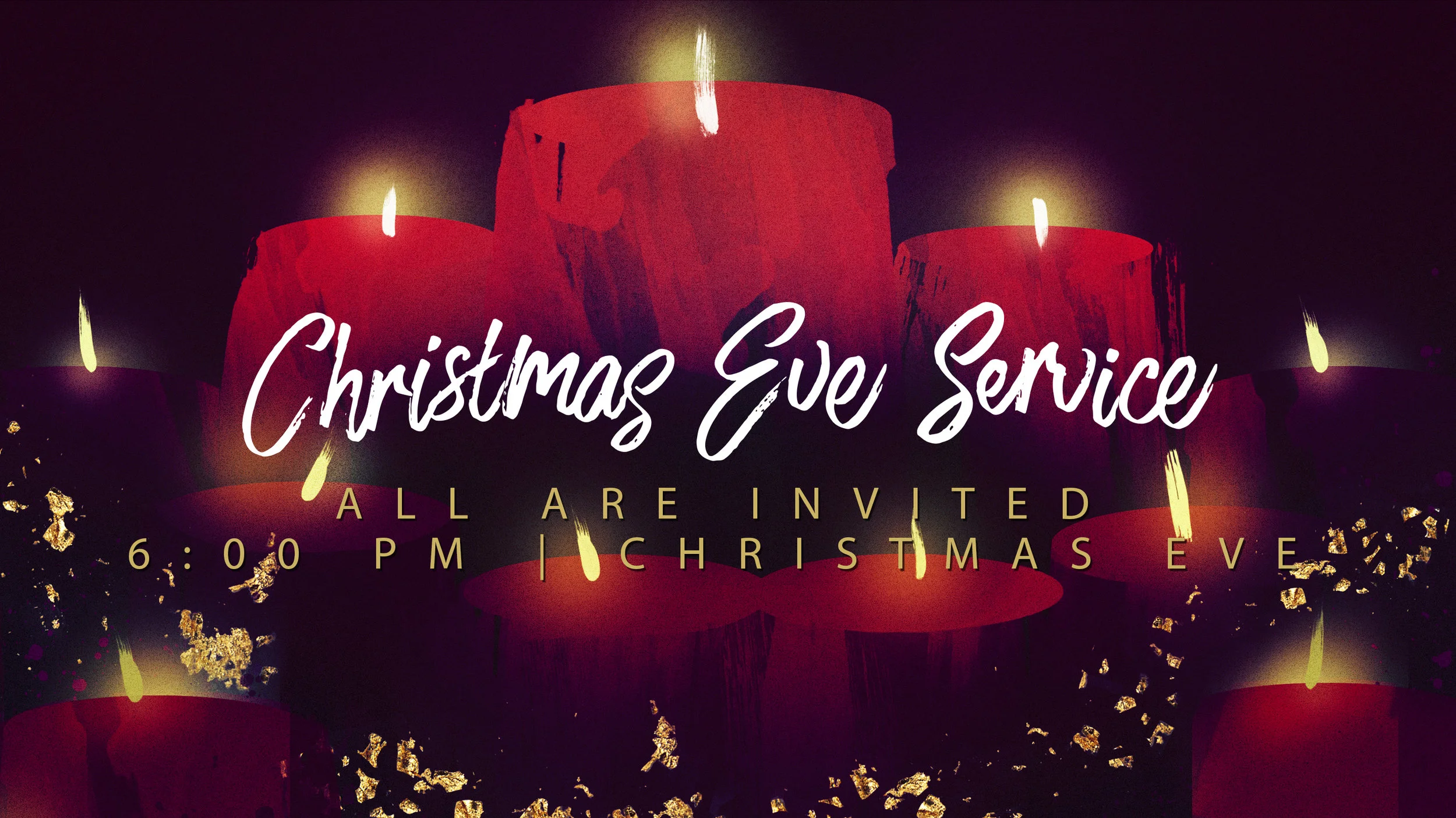 CHRISTMAS EVE SERVICE
