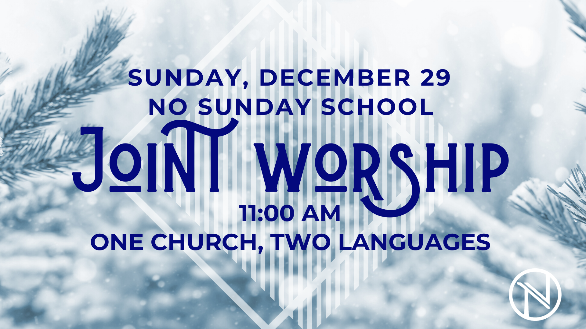 JOINT WORSHIP SERVICE....ONE CHURCH TWO LANGUAGES