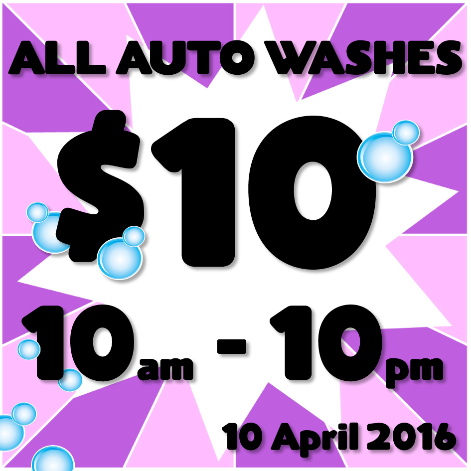Offer valid on the 10th April 2016 only. All auto washes $10