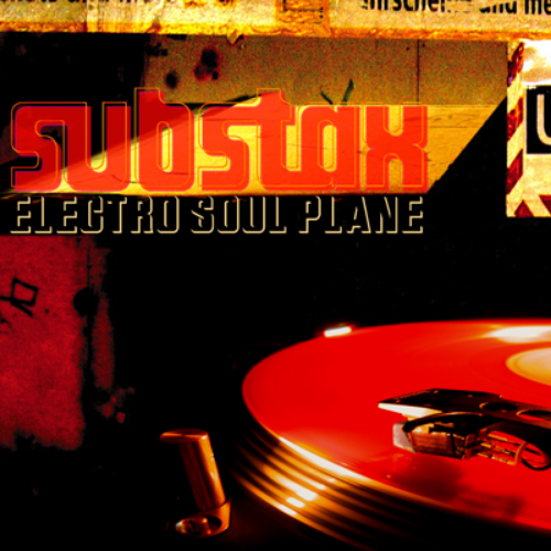 ELECTRO SOUL PLANE. SUGARLICKS RECORDINGS AOTEAROA. 2005. FEATURING DRIFTER, SKY RHODES, WHAT UP, HEADLIGHTS & MORE