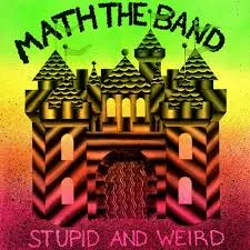Stupid And Weird.jpg