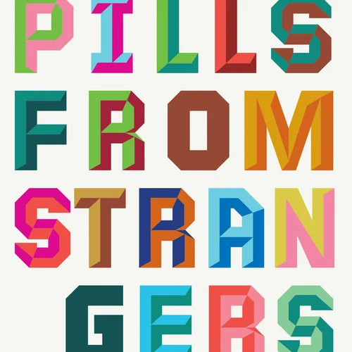 Pills From Strangers.jpg