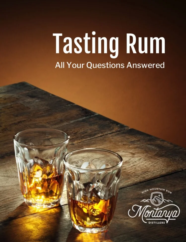 How to Taste Rum — Montanya Distillers
