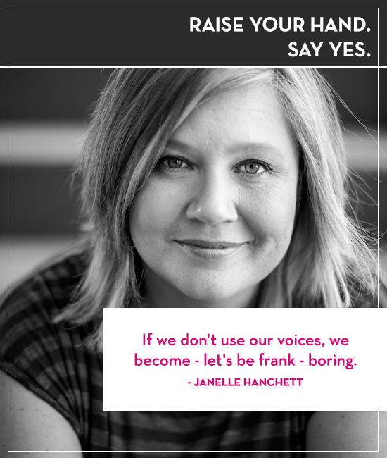 Raise your Hand Say Yes with Tanya Geisler