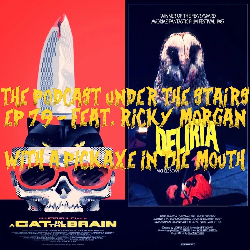 EP 79 With A Pickaxe in the Mouth