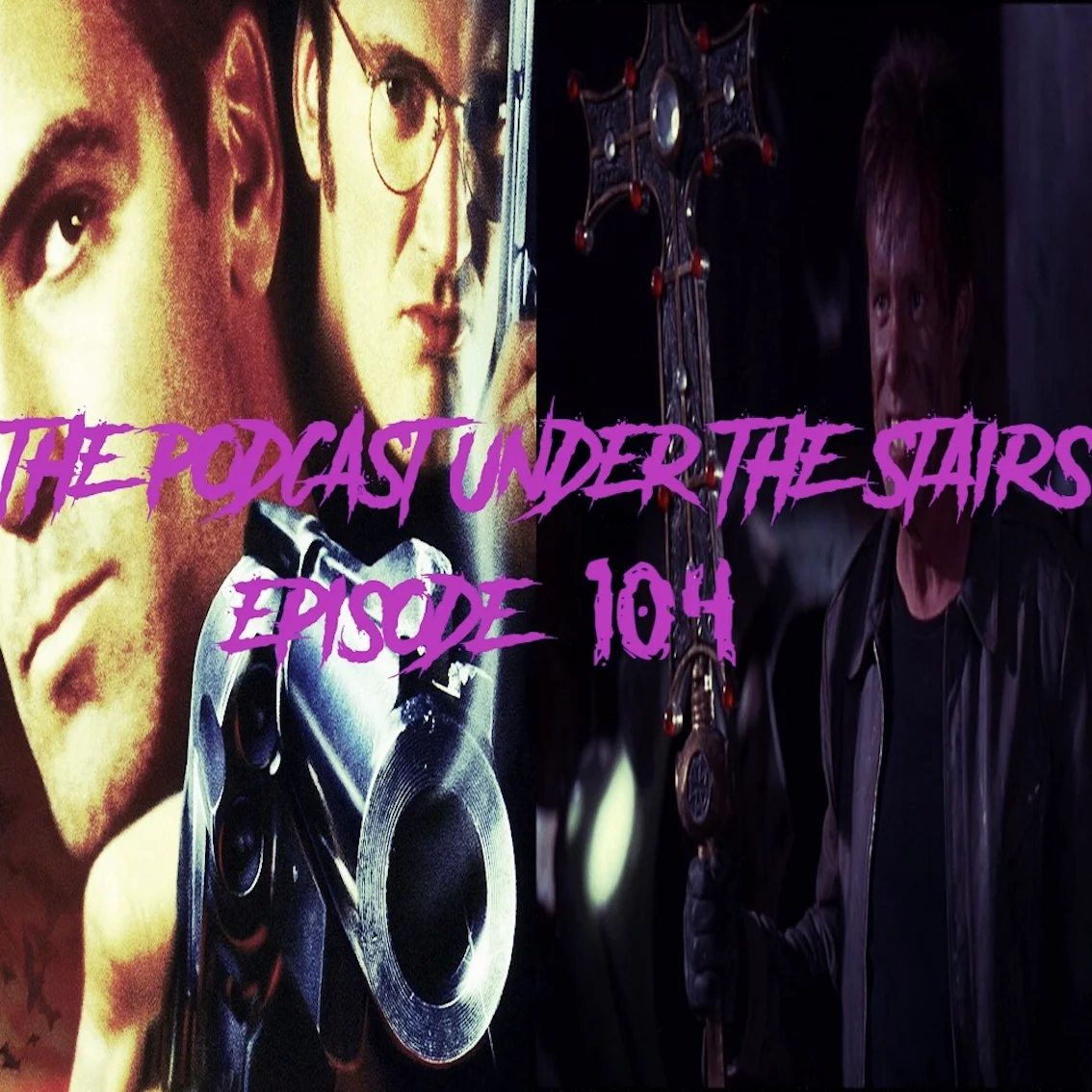 EP 104 - With The Teethaaaah!