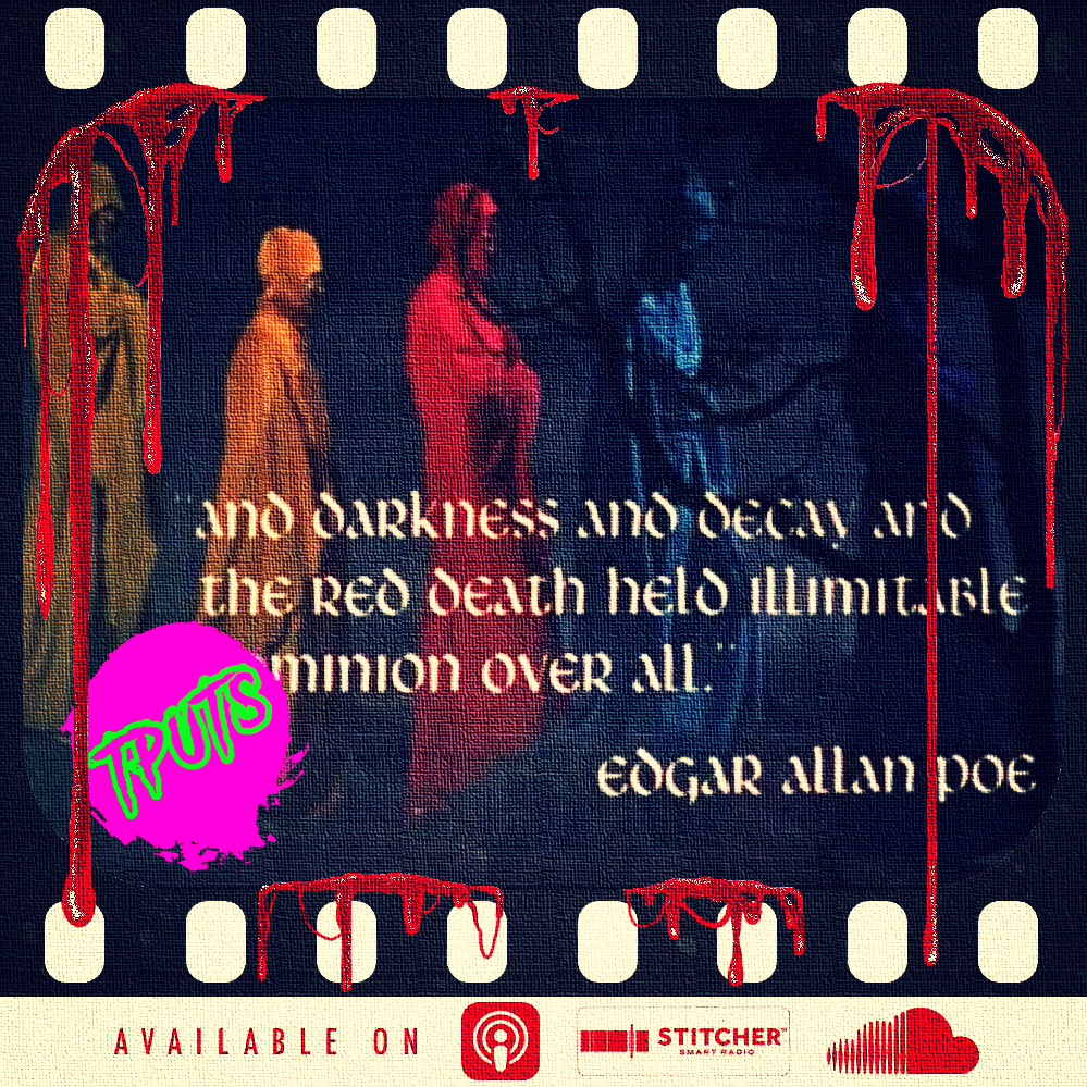 BONUS EP 123 - LISTENER MOVIE CLUB REVIEWS - THE MASQUE OF THE RED DEATH