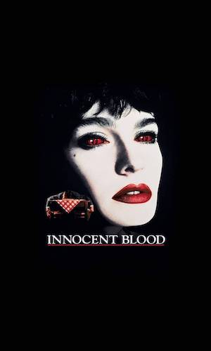 Innocent Blood - Dir. John Landis imdb synopsis: Marie is a vampire with a thirst for bad guys. When she fails to properly dispose of one of her victims, a violent mob boss, she bites off more than she can chew and faces a new, immortal danger.
