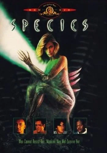 Species - Dir. Roger Donaldson imdb synopsis: A group of scientists try to track down and trap a killer alien seductress before she successfully mates with a human.
