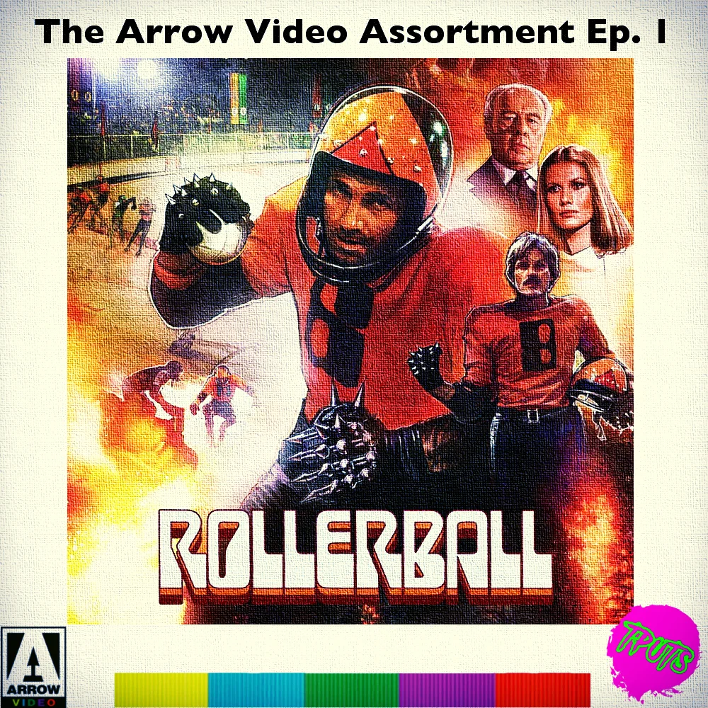 THE ARROW VIDEO ASSORTMENT - EP 1 - ROLLERBALL