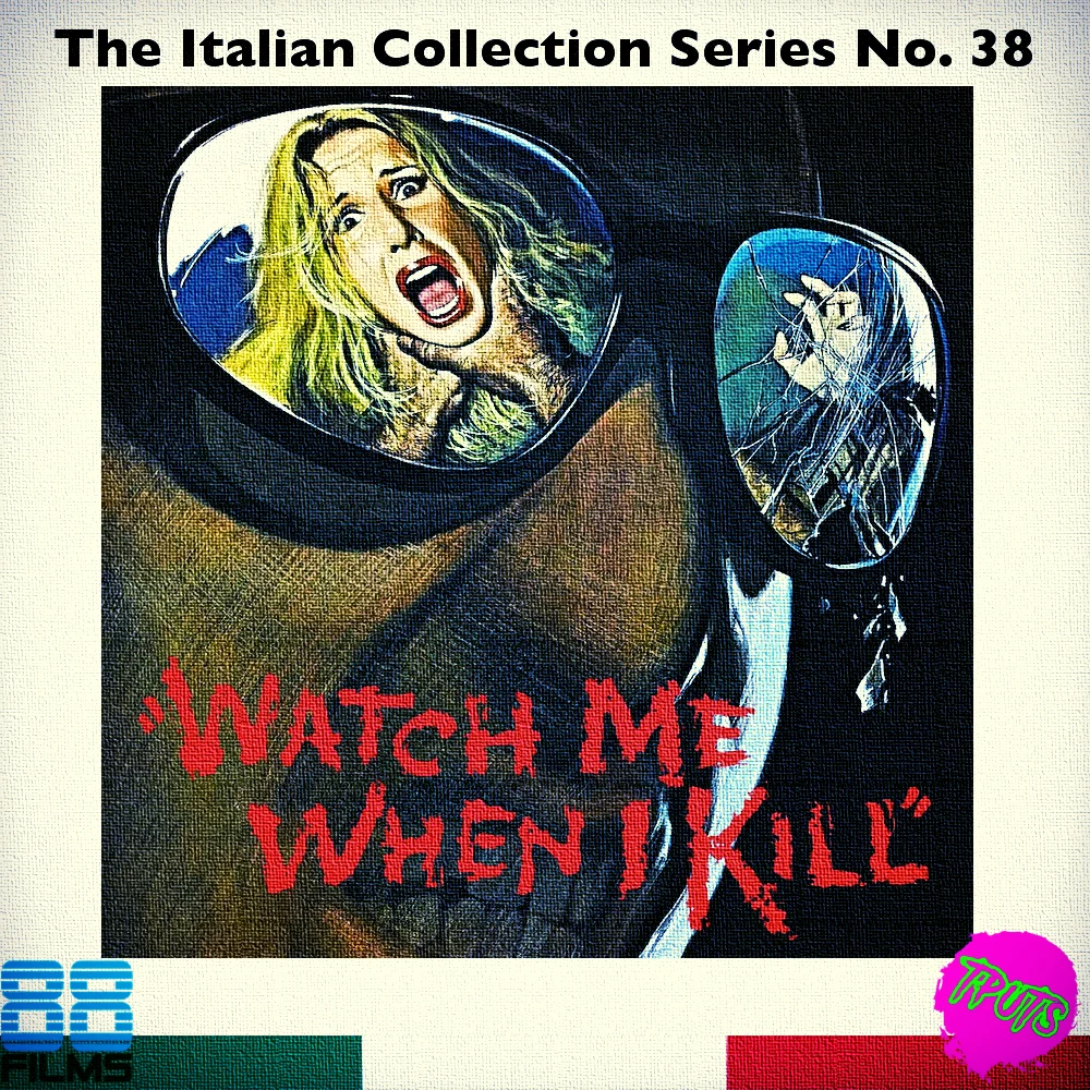 88 FILMS ITALIAN COLLECTION SERIES - DISC 38 - WATCH ME WHEN I KILL