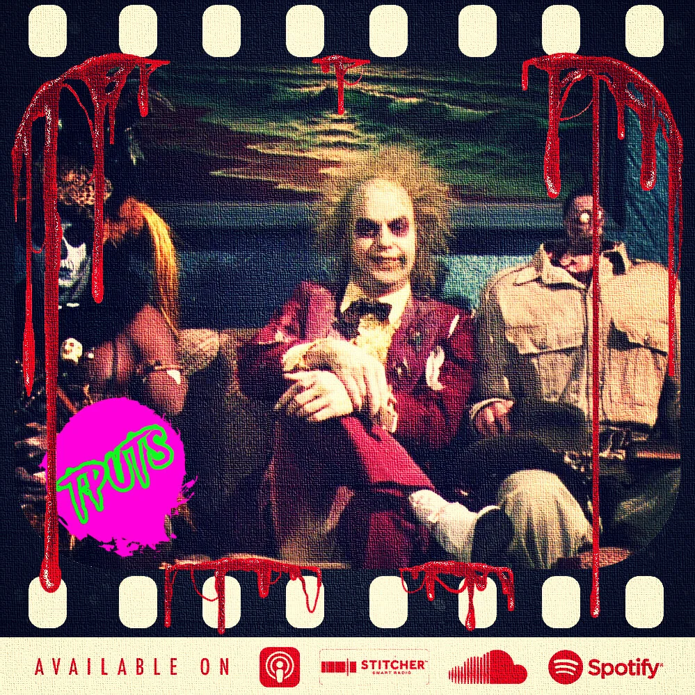EP 217 - LISTENER CHOICE - BEETLEJUICE