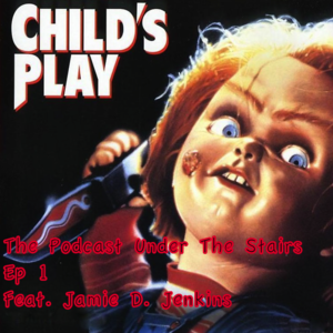 EP 1 Childs Play (feat. Jamie Jenkins)