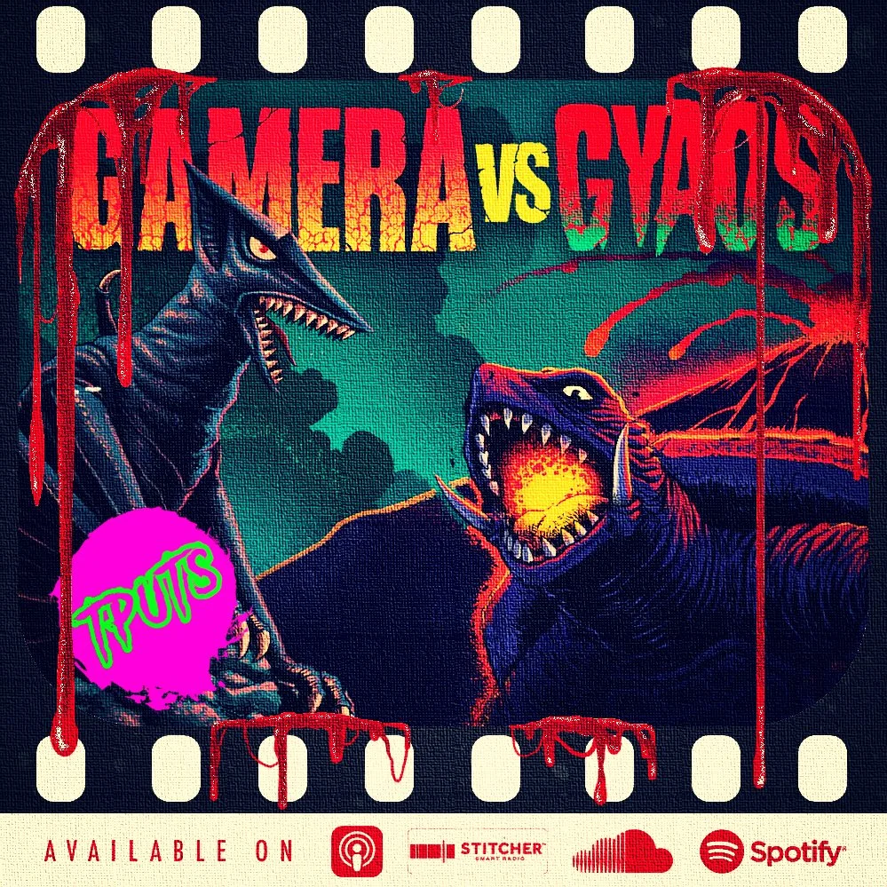 EP 343 - GAMERA BOXSET SERIES - PT.3 - GAMERA VS GYAOS
