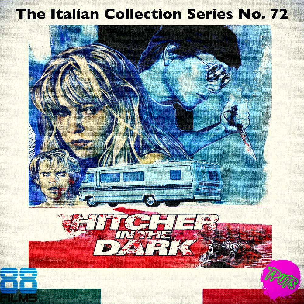 88 FILMS ITALIAN COLLECTION SERIES - DISC 72 - HITCHER IN THE DARK