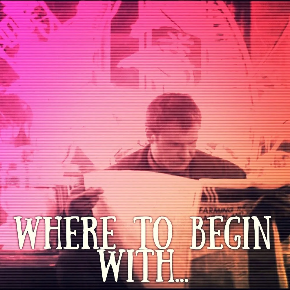 WHERE TO BEGIN WITH...S03E10 BLADE RUNNER