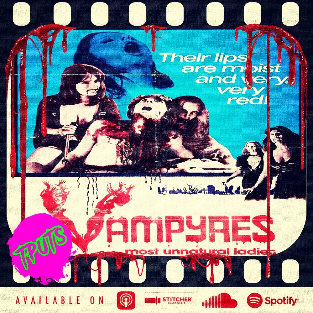 EP 447 - BLOOD HUNGER: THE FILMS OF JOSÉ LARRAZ BOXSET PT.2 - VAMPYRES (1974)