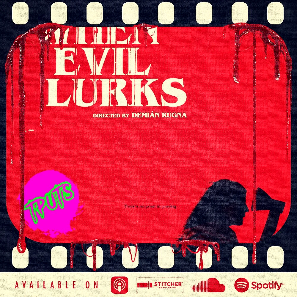 EP 499 - WHEN EVIL LURKS (2023)
