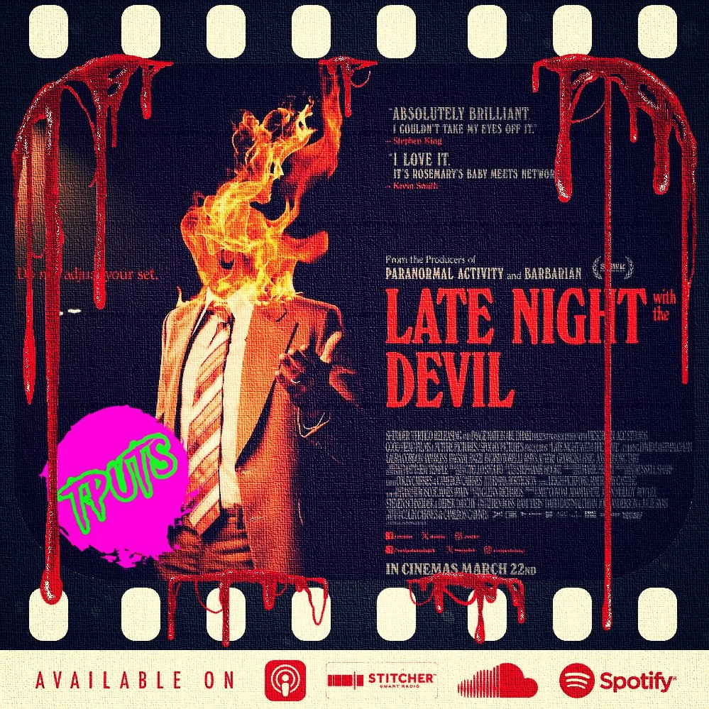 EP539 - LATE NIGHT WITH THE DEVIL (2024) REVIEW