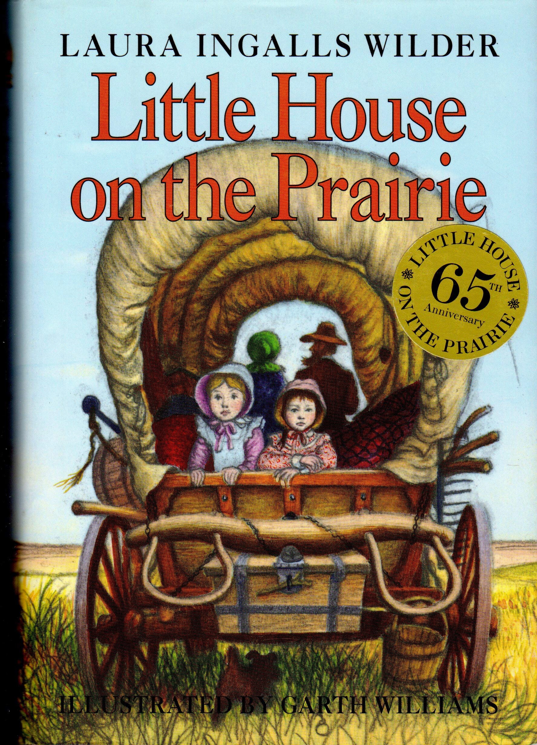Little House On The Prairie Little House 3 By Laura Ingalls Wilder Southampton Books Sag Harbor Books