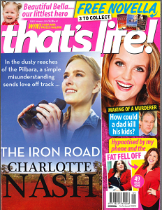Short story 'The Iron Road' appears as a bonus printed novella on the cover of That's Life! magazine, 2016
