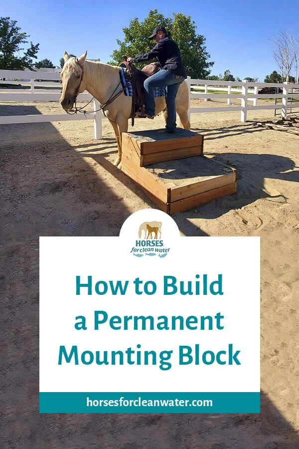 How to Build a Permanent Mounting Block (PDF) — Horses for Clean Water
