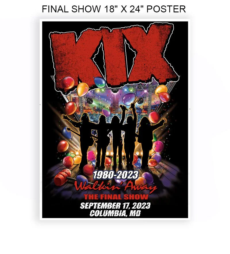 KIX Walkin' Away Final Show Poster - Balloons