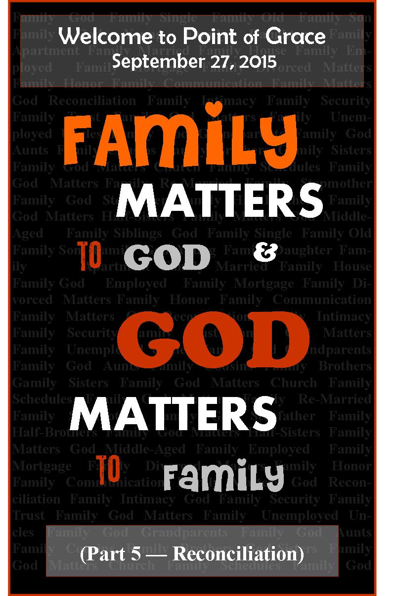 Family Matters - Reconciliation