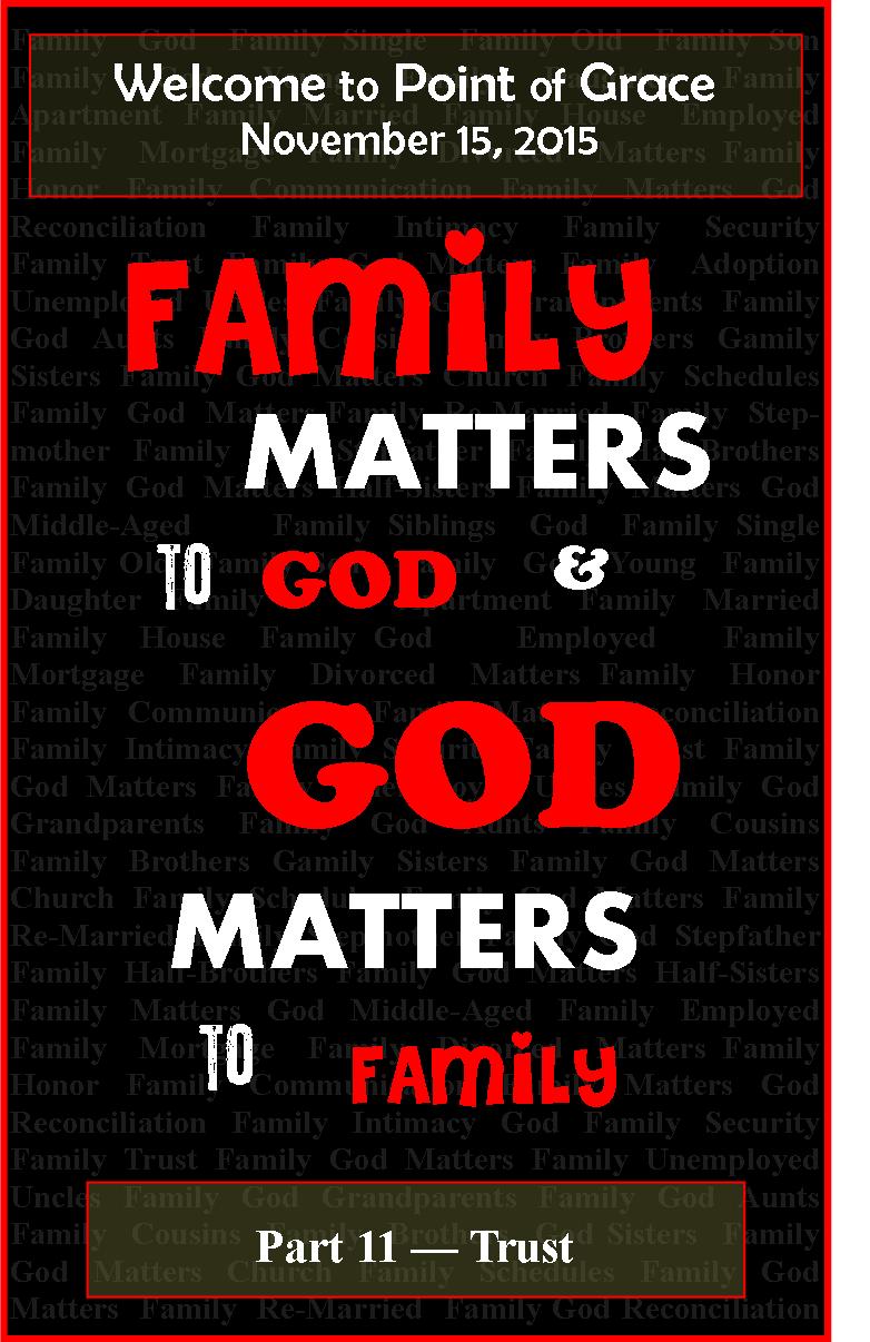 Family Matters - Trust (Part 2)