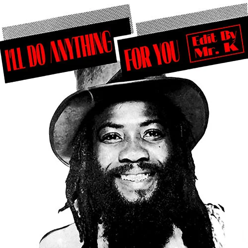 I'll Do Anything For You DANNY KRIVIT