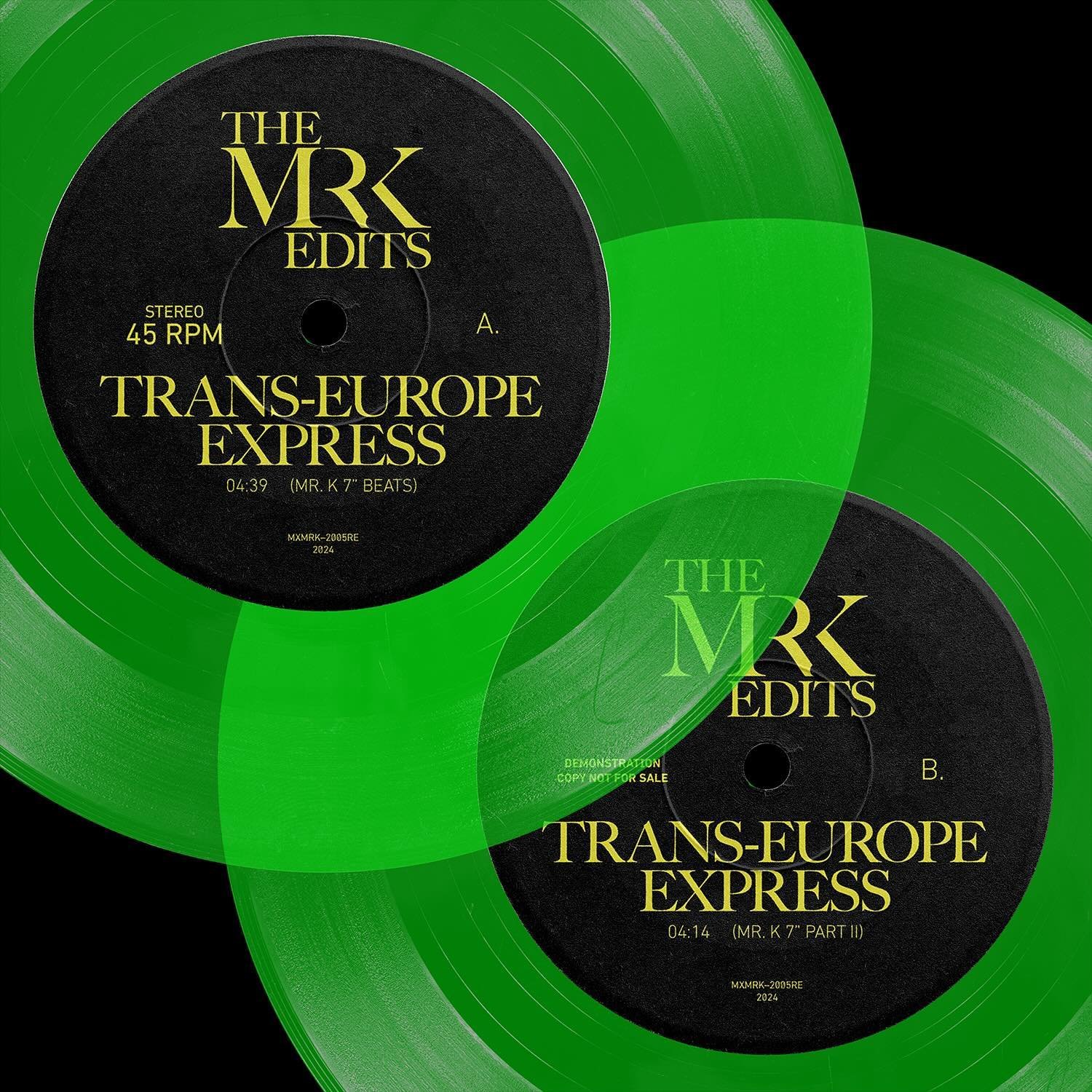 Out TODAY... Record Store Day, Saturday April 20, 2024! 
Danny :)
(RSD &lsquo;24 Release) &ldquo;Trans-Europe Express&rdquo; 

A. &ldquo;Trans-Europe Express&rdquo; (Mr K 7&rdquo; Beats) (4:38)
B. &ldquo;Trans-Europe Express&rdquo; (Mr K 7&rdquo; Par