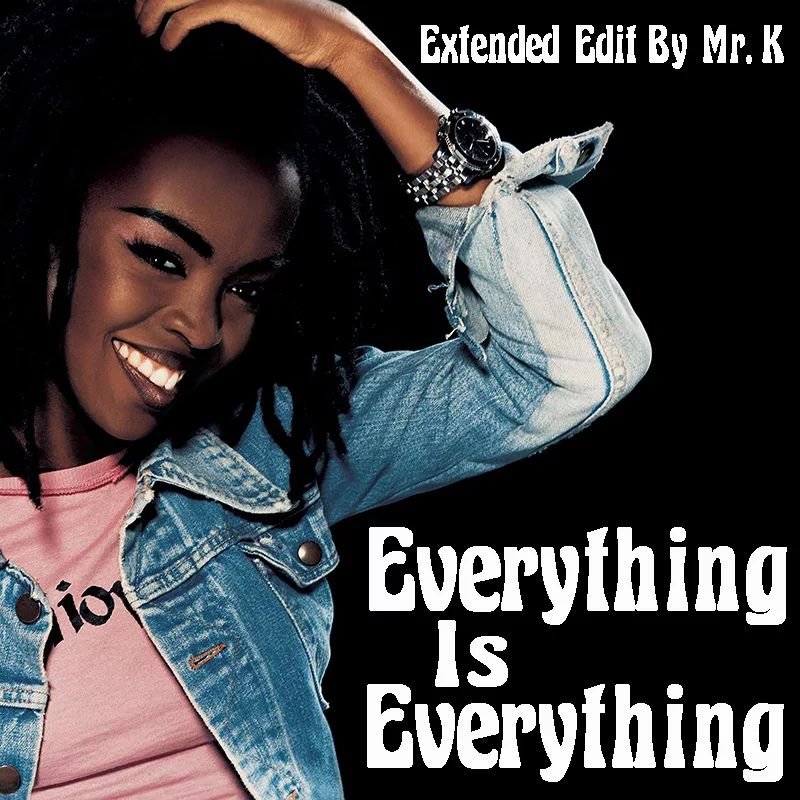 Everything Is Everything (Extended Edit By Mr. K)
https://www.editsbymrk.com/edits-by-mr-k-digital-vol-101/p/everything-is-everything-extended-edit-by-mr-k

Danny :)

Edits By Mr. K (digital)
https://www.editsbymrk.com/music
(Link in Bio)

Schedule &