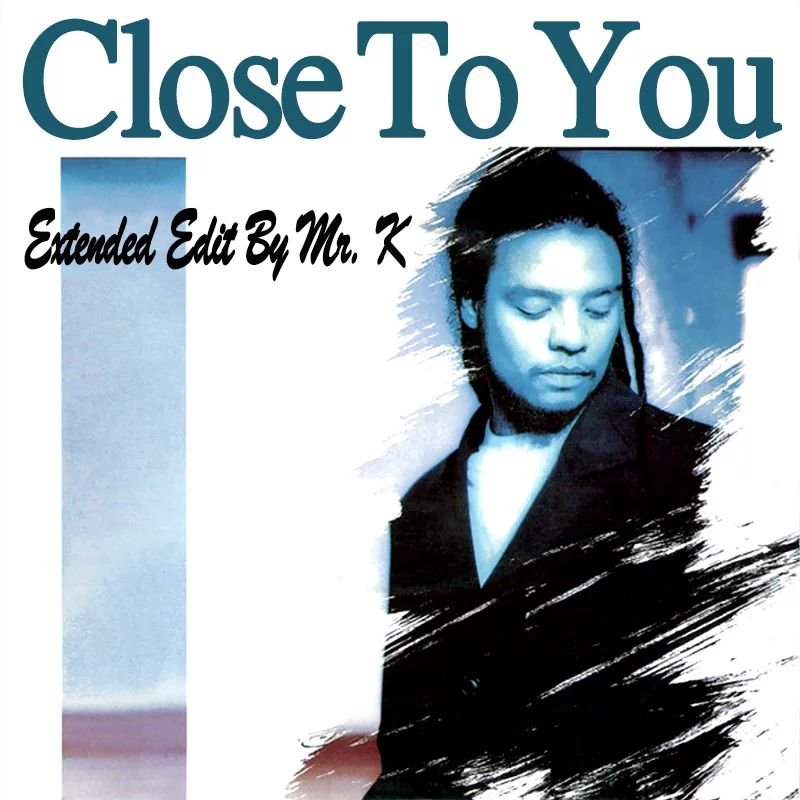 Close To You (Extended Edit By Mr. K)
https://www.editsbymrk.com/edits-by-mr-k-digital-vol-102/p/close-to-you-extended-edit-by-mr-k

Danny :)

Edits By Mr. K (digital)
https://www.editsbymrk.com/music
(Link in Bio)

Schedule &amp; Releases
https://li