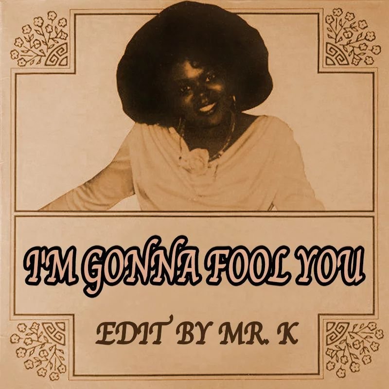 I'm Gonna Fool You (Edit By Mr. K)
https://www.editsbymrk.com/edits-by-mr-k-digital-vol-102/p/im-gonna-fool-you-edit-by-mr-k

Danny :)

Edits By Mr. K (digital)
https://www.editsbymrk.com/music
(Link in Bio)

Schedule &amp; Releases
https://linktr.ee