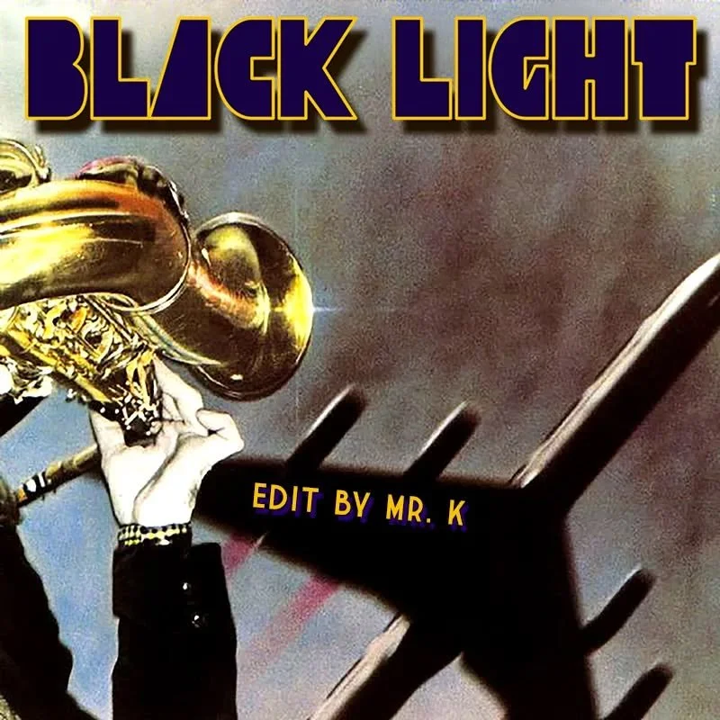 Black Light (Edit By Mr. K)
https://www.editsbymrk.com/edits-by-mr-k-digital-vol-60/p/black-light-edit-by-mr-k

Danny :)

Edits By Mr. K (digital)
https://www.editsbymrk.com/music
(Link in Bio)
 
Schedule &amp; Releases
https://linktr.ee/DannyKrivit
