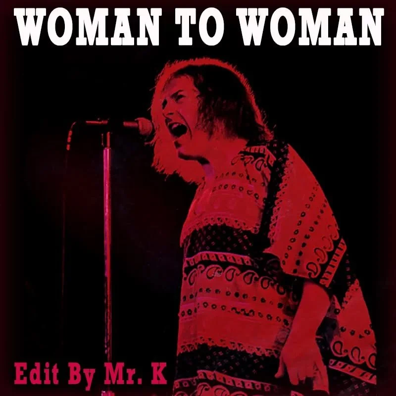 Woman To Woman (Edit By Mr. K)
https://www.editsbymrk.com/edits-by-mr-k-digital-vol-61/p/woman-to-woman-edit-by-mr-k

Danny :)

Edits By Mr. K (digital)
https://www.editsbymrk.com/music
(Link in Bio)
 
Schedule &amp; Releases
https://linktr.ee/DannyK