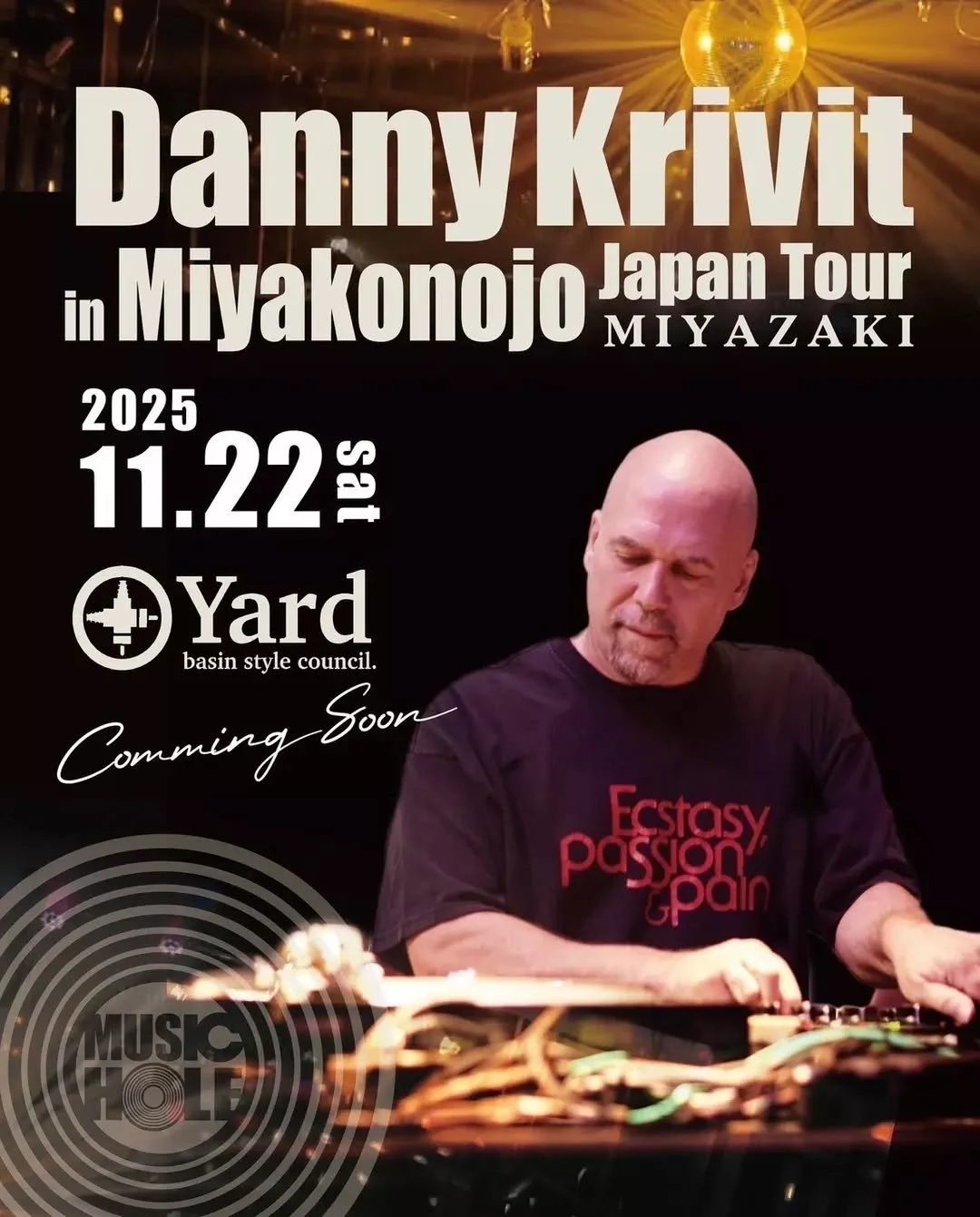 MIYAKONOJO TONIGHT! SAT NOV 22 @ YARD, MIYAKONOJO. DANNY KRIVIT JAPAN TOUR NOVEMBER 2025. So looking forward to it. Danny :)

Detail &amp; Tickets: Link in Bio
https://sites.google.com/view/20251122dannykrivitmiyakonojo/home

@yard_2000_sd

@dannykri